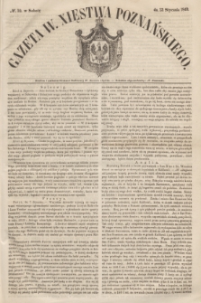 Gazeta W. Xięstwa Poznańskiego. 1849, № 10 (13 stycznia)