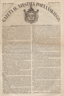 Gazeta W. Xięstwa Poznańskiego. 1849, № 11 (14 stycznia)