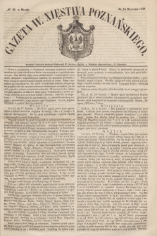 Gazeta W. Xięstwa Poznańskiego. 1849, № 19 (24 stycznia)