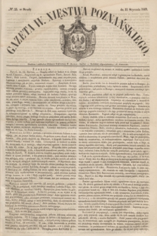 Gazeta W. Xięstwa Poznańskiego. 1849, № 25 (31 stycznia)