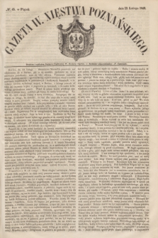 Gazeta W. Xięstwa Poznańskiego. 1849, № 45 (23 lutego)