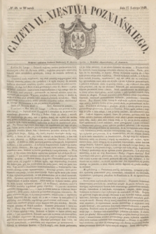 Gazeta W. Xięstwa Poznańskiego. 1849, № 48 (27 lutego)