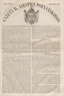 Gazeta W. Xięstwa Poznańskiego. 1849, № 61 (14 marca)