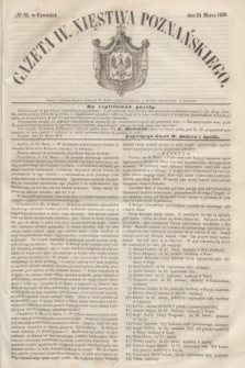 Gazeta W. Xięstwa Poznańskiego. 1849, № 62 (15 marca)