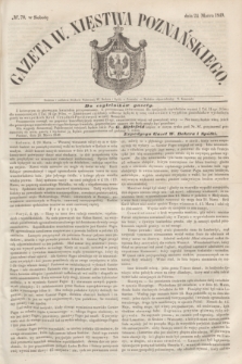 Gazeta W. Xięstwa Poznańskiego. 1849, № 70 (24 marca)