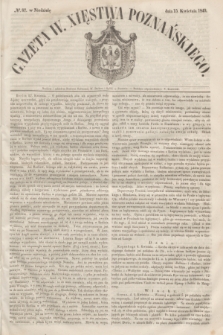 Gazeta W. Xięstwa Poznańskiego. 1849, № 87 (15 kwietnia)