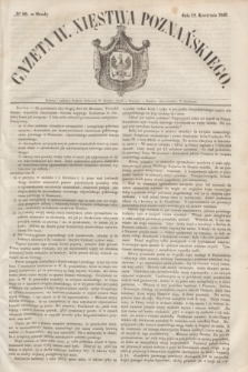 Gazeta W. Xięstwa Poznańskiego. 1849, № 89 (18 kwietnia) + dod.
