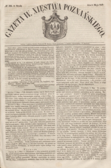 Gazeta W. Xięstwa Poznańskiego. 1849, № 106 (9 maja)