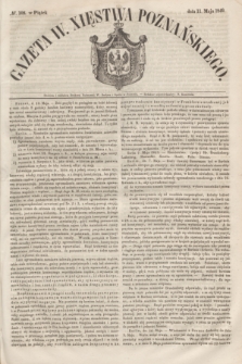 Gazeta W. Xięstwa Poznańskiego. 1849, № 108 (11 maja)