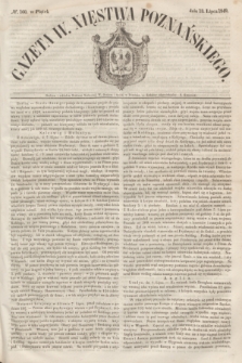 Gazeta W. Xięstwa Poznańskiego. 1849, № 160 (13 lipca)