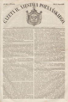 Gazeta W. Xięstwa Poznańskiego. 1849, № 163 (17 lipca)
