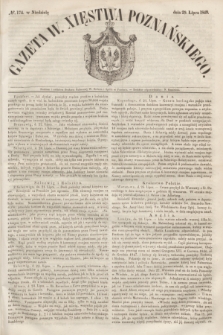 Gazeta W. Xięstwa Poznańskiego. 1849, № 174 (29 lipca)