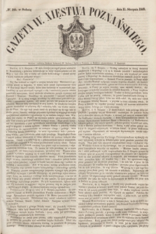 Gazeta W. Xięstwa Poznańskiego. 1849, № 185 (11 sierpnia)