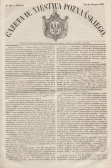 Gazeta W. Xięstwa Poznańskiego. 1849, № 199 (28 sierpnia)