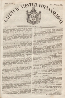 Gazeta W. Xięstwa Poznańskiego. 1849, № 203 (1 września)
