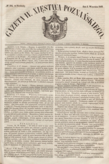 Gazeta W. Xięstwa Poznańskiego. 1849, № 204 (2 września)