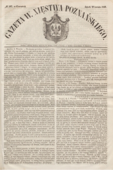 Gazeta W. Xięstwa Poznańskiego. 1849, № 207 (6 września)