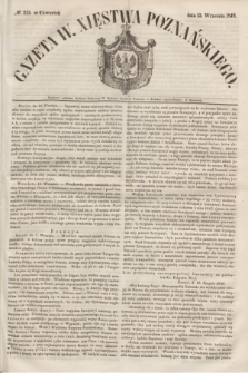 Gazeta W. Xięstwa Poznańskiego. 1849, № 213 (13 września)