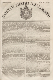 Gazeta W. Xięstwa Poznańskiego. 1849, № 223 (25 września)