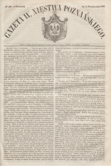 Gazeta W. Xięstwa Poznańskiego. 1849, № 237 (11 października)