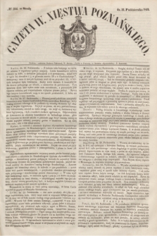 Gazeta W. Xięstwa Poznańskiego. 1849, № 254 (31 października)