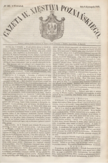 Gazeta W. Xięstwa Poznańskiego. 1849, № 261 (8 listopada)