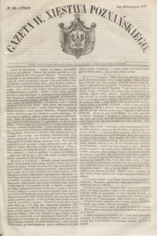 Gazeta W. Xięstwa Poznańskiego. 1849, № 268 (16 listopada)