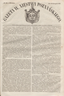 Gazeta W. Xięstwa Poznańskiego. 1849, № 270 (18 listopada)