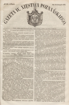 Gazeta W. Xięstwa Poznańskiego. 1849, № 274 (23 listopada)