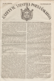 Gazeta W. Xięstwa Poznańskiego. 1849, № 276 (25 listopada)