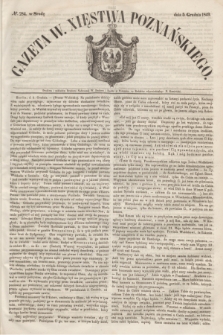 Gazeta W. Xięstwa Poznańskiego. 1849, № 284 (5 grudnia)
