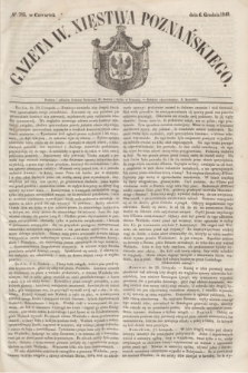 Gazeta W. Xięstwa Poznańskiego. 1849, № 285 (6 grudnia)