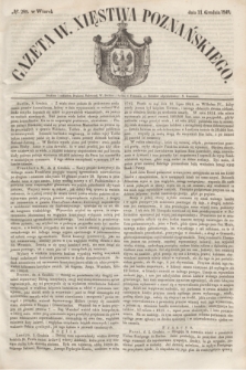 Gazeta W. Xięstwa Poznańskiego. 1849, № 289 (11 grudnia)