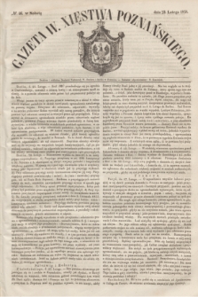 Gazeta W. Xięstwa Poznańskiego. 1850, № 46 (23 lutego)