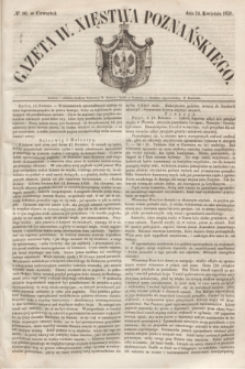 Gazeta W. Xięstwa Poznańskiego. 1850, № 90 (18 kwietnia)