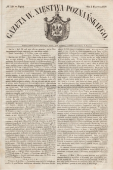 Gazeta W. Xięstwa Poznańskiego. 1850, № 125 (1 czerwca)