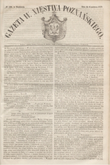 Gazeta W. Xięstwa Poznańskiego. 1850, № 138 (16 czerwca)