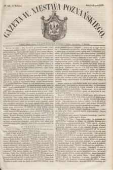 Gazeta W. Xięstwa Poznańskiego. 1850, № 161 (13 lipca)