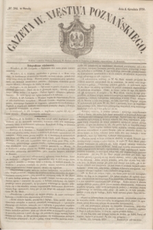 Gazeta W. Xięstwa Poznańskiego. 1850, № 284 (4 grudnia)