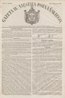 Gazeta W. Xięstwa Poznańskiego. 1853, № 6 (8 stycznia)