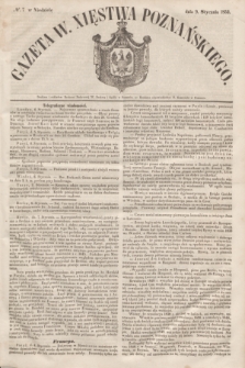 Gazeta W. Xięstwa Poznańskiego. 1853, № 7 (9 stycznia)