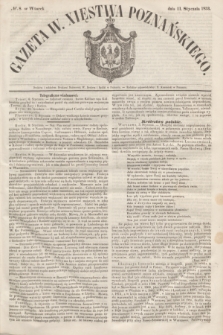 Gazeta W. Xięstwa Poznańskiego. 1853, № 8 (11 stycznia)