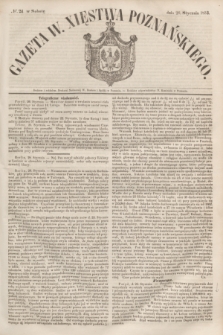 Gazeta W. Xięstwa Poznańskiego. 1853, № 24 (29 stycznia)