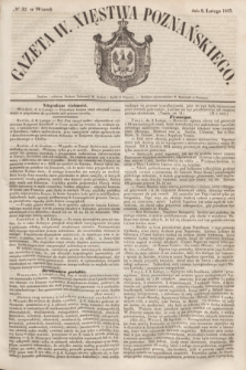 Gazeta W. Xięstwa Poznańskiego. 1853, № 32 (8 lutego)