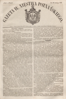 Gazeta W. Xięstwa Poznańskiego. 1853, № 41 (18 lutego)