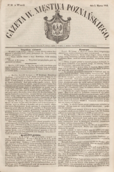Gazeta W. Xięstwa Poznańskiego. 1853, № 50 (1 marca) + dod.