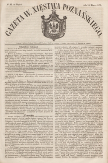 Gazeta W. Xięstwa Poznańskiego. 1853, № 65 (18 marca)