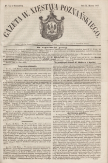 Gazeta W. Xięstwa Poznańskiego. 1853, № 74 (31 marca)