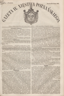 Gazeta W. Xięstwa Poznańskiego. 1853, № 94 (24 kwietnia) + dod.