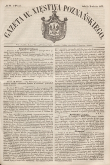 Gazeta W. Xięstwa Poznańskiego. 1853, № 98 (29 kwietnia)
